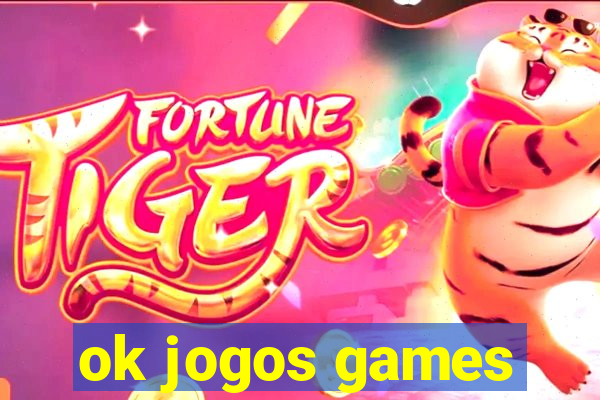 ok jogos games